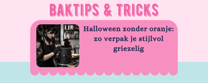 Halloween zonder oranje: zo verpak je stijlvol griezelig - Cupcakedozen.nl