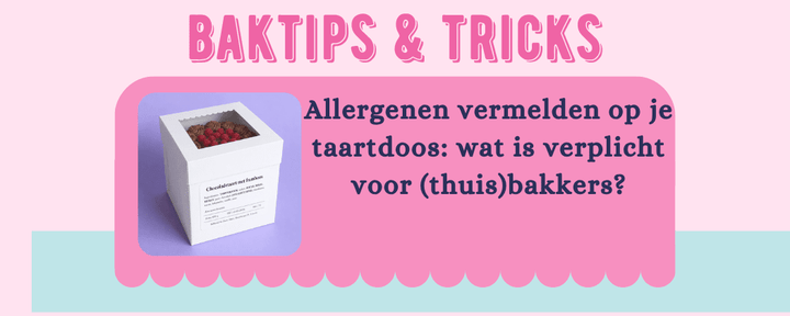 Allergenen vermelden: Wat is verplicht? - Cupcakedozen.nl